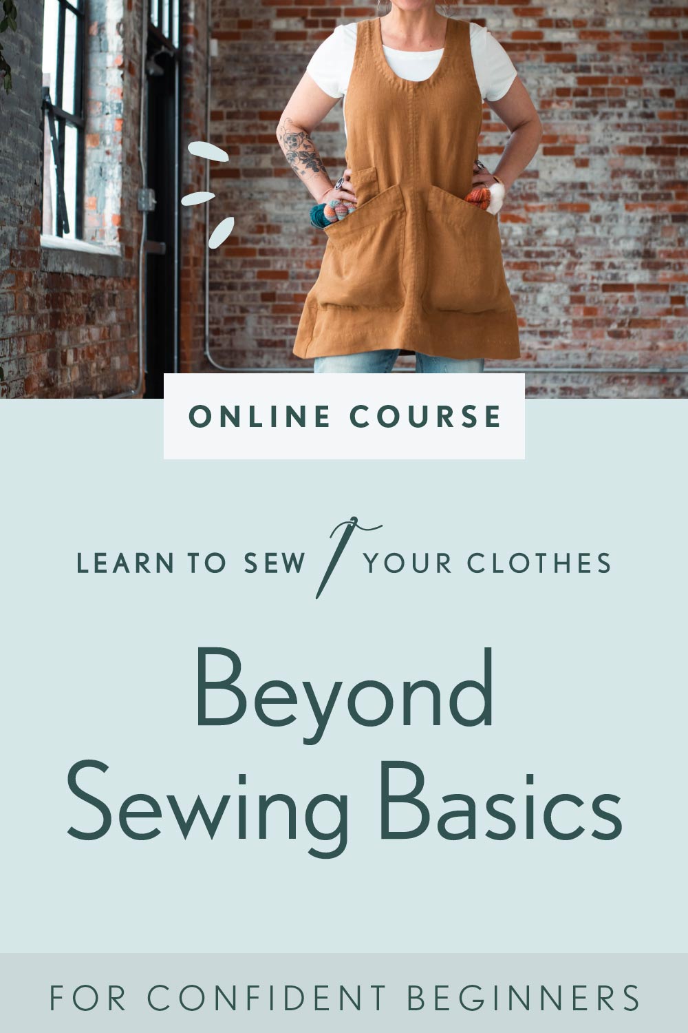Beyond Sewing Basics course, featuring Meg wearing the Studio Tunic